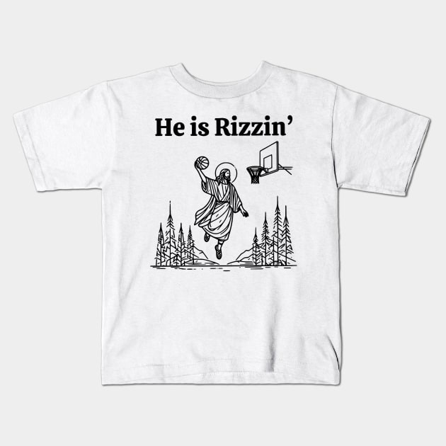 He Is Rizzin Kids T-Shirt by Travis ★★★★★